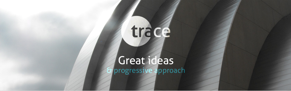 Trace. Great ideas and progressive approach.